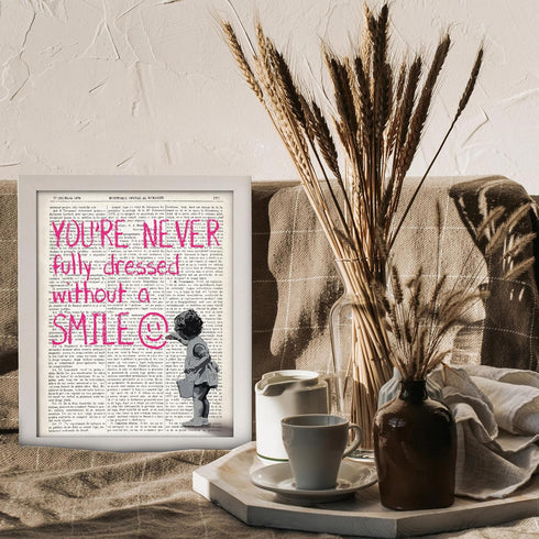 Posterizer 1 pcs-You're never fully dressed without a smile quote-Motivational & Inspirational Art-Gift for Couples boyfriend girlfriend Husband W...